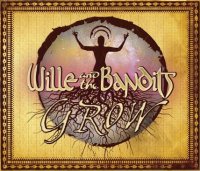 Wille And The Bandits - Grow (2013)  Lossless