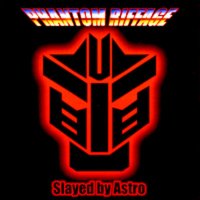 Phantom Riffage - Slayed By Astro (2004)