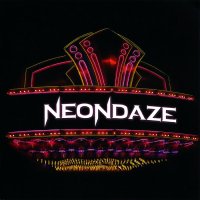 Neondaze - Neondaze (2008)