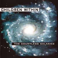 Children Within - The Countless Galaxies (1994)