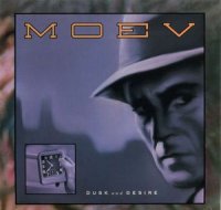 Moev - Dusk and Desire ( Re : 1991 ) (1985)