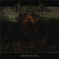 Firespawn - Shadow Realms (2015)