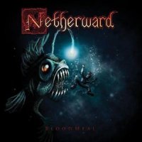 Netherward - BloodMeal (2012)