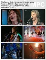 Клип Chris Norman (ех Smokie) - Video Archives (DVDRip) Часть.1 (2008)