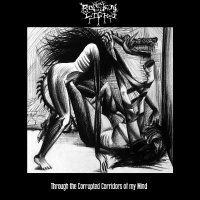 Rotten Light - I: Through The Corrupted Corridors Of My Mind (2014)