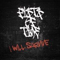 Fists Of Time - I Will Survive (2017)