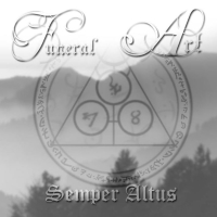 Funeral Art - Semper Altus (2014)