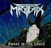 Mastema - Awake In The Grave (2015)