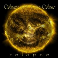 State Of The Sun - Relapse (2016)