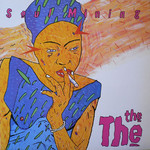 The The - Soul Mining ( Deluxe Edition , Re:2014) (1983)