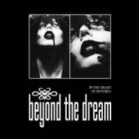 Beyond The Dream - In The Heart Of Nothing (2011)