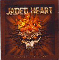 Jaded Heart - Perfect Insanity (2009)