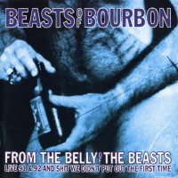 The Beasts Of Bourbon - From The Belly Of The Beasts (1993)