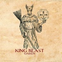 Oaken - King Beast (2016)