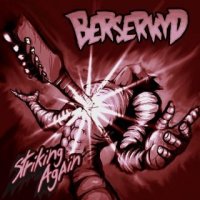 Berserkyd - Striking Again (2015)