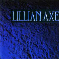 Lillian Axe - Lillian Axe (1988)