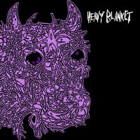 Heavy Blanket - Heavy Blanket (2012)