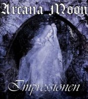 Arcana Moon - Impressionen (2005)