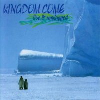 Kingdom Come - Live & Unplugged (2CD) (1996)