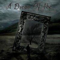 A Dream Of Poe - The Mirror Of Deliverance (2011)