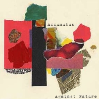 Against Nature - Accumulus (2008)