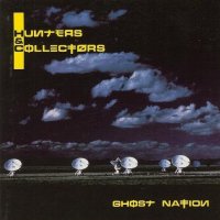 Hunters & Collectors - Ghost Nation (1989)