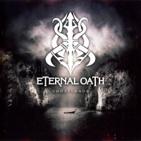 Eternal Oath - Ghostlands (2013)  Lossless