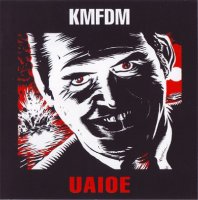 KMFDM - UAIOE (1989)