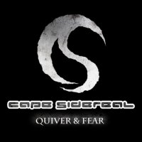 Cape Sidereal - Quiver And Fear (2014)