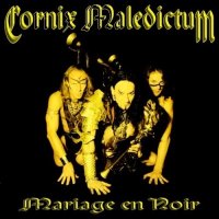 Cornix Maledictum - Mariage En Noir (2003)