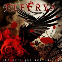 Elferya - The Straight And Narrow (2012)