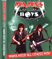 Клип Mama\'s Boys - Mama Weer All Crazee Now [DVD5] (2006)  Lossless