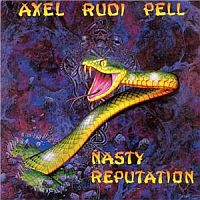 Axel Rudi Pell - Nasty Reputation (1991)  Lossless