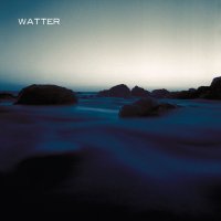 Watter - This World (2014)