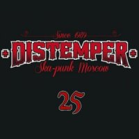 Distemper - 25 (2014)