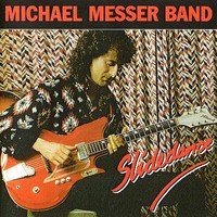 Michael Messer Band - Slidedance (1990)