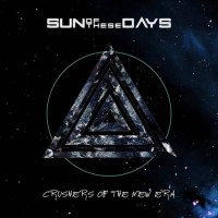 Sun Of These Days - Sun Of These Days (2016)