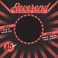 Reverend Horton Heat - It\'s A Rave Up! (2015)