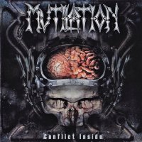 Mutilation - Conflict Inside (2004)