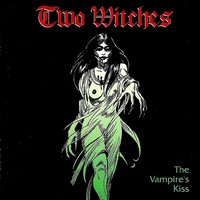 Two Witches - The Vampire\'s Kiss (1992)