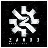 Zavod - Industrial City (2012)