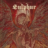 Sulphur - Omens Of Doom (2016)