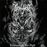 Demoncy - Enthroned Is The Night (2012)