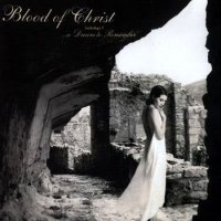 Blood Of Christ - ...A Dream To Remember (Re-Issue 2005) (2000)