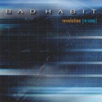 Bad Habit - Revolution (Re-Vamp) (2009)