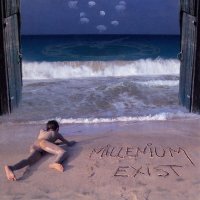 Millenium - Exist (2008)