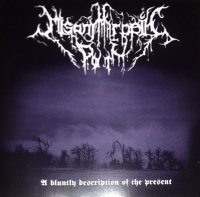 Misanthropic Path - A Bluntly Description of the Present (2007)