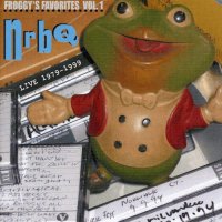 NRBQ (New Rhythm And Blues Quartet) - Froggy\'s Favorites Vol. 1 Live 1979-1999 (2006)