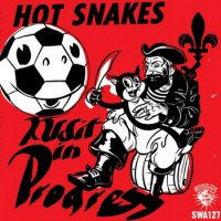 Hot Snakes - Audit in Progress (2004)