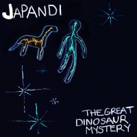 Japandi - The Great Dinosaur Mystery (2007)